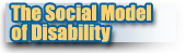 the social model of disability